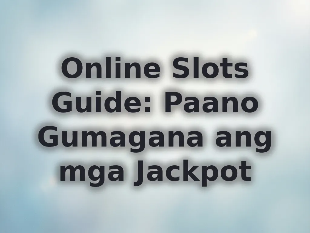 Online Slots Guide